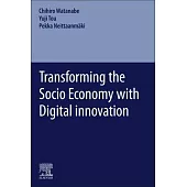 Transforming the Socio Economy with Digital Innovation