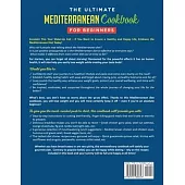 The Ultimate Mediterranean Cookbook for Beginners: A way to a healthy life, Achieve Your Weight Goals Easily & Maintain a Healthy Lifestyle While Trea