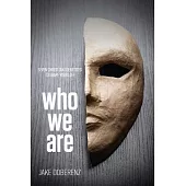 Who We Are: Seven Christian Identities to Shape Your Life