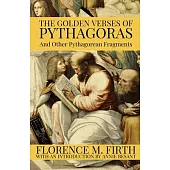 The Golden Verses Of Pythagoras And Other Pythagorean Fragments