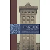 Reconstructing the Garrick: Adler & Sullivan’’s Lost Masterpiece