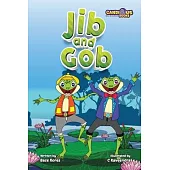 Jib and Gob