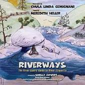 RiverWays: The River Goers’’ Guide to River Etiquette