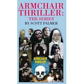 Armchair Thriller the Series