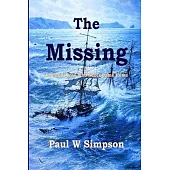 The Missing: Tales of those who never came home.