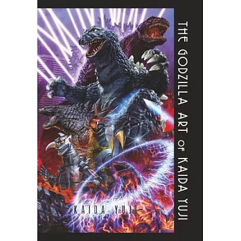 ((The Godzilla Art of Yuji Kaida))