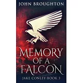 Memory Of A Falcon