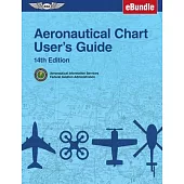 Aeronautical Chart User’’s Guide: (Ebundle)