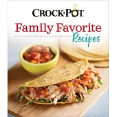 Crock-Pot Family Favorite Recipes
