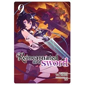 Reincarnated as a Sword (Light Novel) Vol. 9