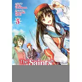 The Saint’s Magic Power Is Omnipotent (Light Novel) Vol. 5