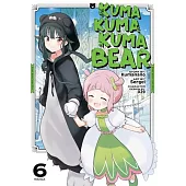 Kuma Kuma Kuma Bear (Manga) Vol. 6