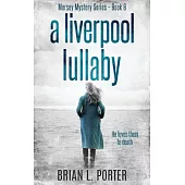 A Liverpool Lullaby: Large Print Hardcover Edition