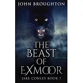 The Beast Of Exmoor: Large Print Hardcover Edition