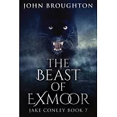 The Beast Of Exmoor: Large Print Edition