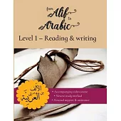 From Alif to Arabic Level 1: Reading and Writing