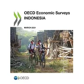 OECD Economic Surveys: Indonesia 2021