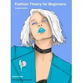 Fashion Theory for Beginners