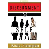 The Discernment of Self