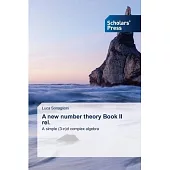 A new number theory Book II rel.