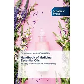 Handbook of Medicinal Essential Oils