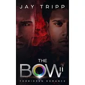 The Bow II: Forbidden Romance