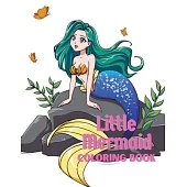 Little mermaid coloring book: Coloring book for kids.