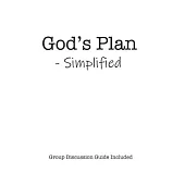 God’’s Plan Simplified