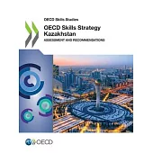OECD Skills Strategy Kazakhstan