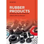 Rubber Products: Technology and Cost Optimization