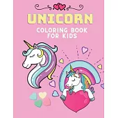 Unicorn Coloring book for kids: Coloring book for kids.