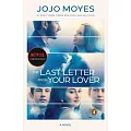 The Last Letter from Your Lover (Movie Tie-In)