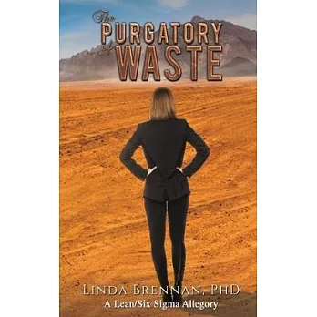 The Purgatory of Waste