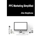 PPC Marketing Simplified