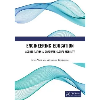 Engineering Education: Accreditation & Graduate Global Mobility