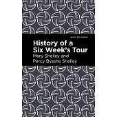 History of a Six Weeks’’ Tour