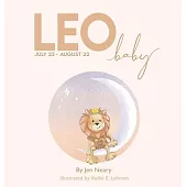 Leo Baby - The Zodiac Baby Book Series