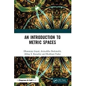 An Introduction to Metric Spaces