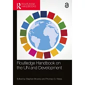 Routledge Handbook on the Un and Development