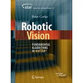 Robotic Vision: Fundamental Algorithms in MATLAB