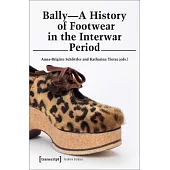 Bally: A History of Footwear in the Interwar Period