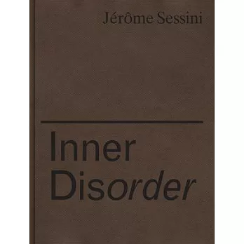 Jérôme Sessini: Inner Disorder