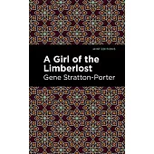 A Girl of the Limberlost