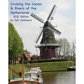 Cruising the Canals & Rivers of the Netherlands