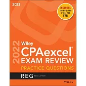 Wiley’’s CPA Jan 2022 Practice Questions: Regulation