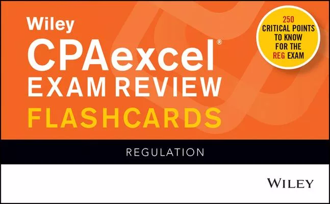 Wiley’’s CPA Jan 2022 Flashcards: Regulation
