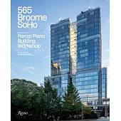 565 Broome Soho: Renzo Piano Building Workshop