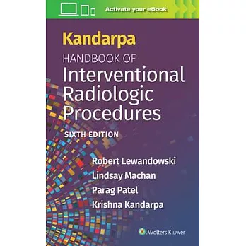 Kandarpa’’s Handbook of Interventional Radiology