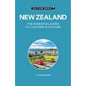 New Zealand - Culture Smart!: The Essential Guide to Customs & Culture