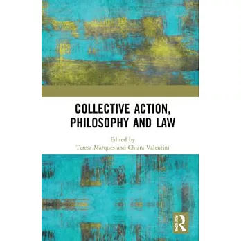 Collective Action, Philosophy and Law